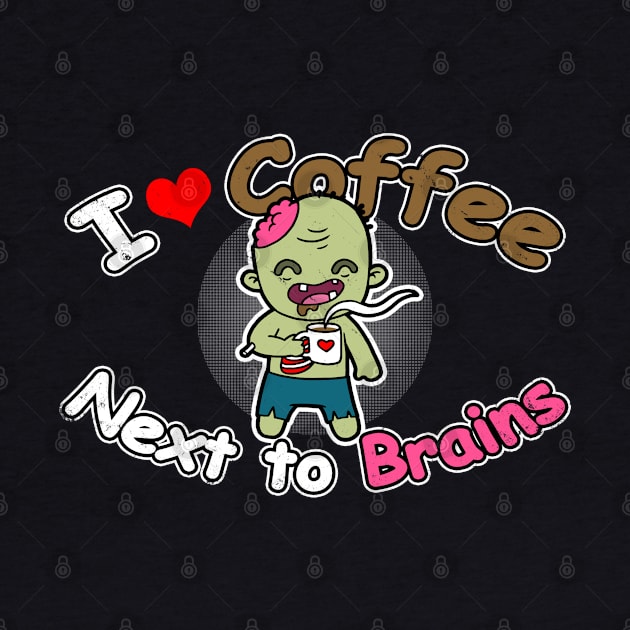 Cute Funny Coffee LovingCute  Zombie Brains Gift For Coffee Lovers by BoggsNicolas